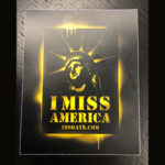 I Miss America Sticker